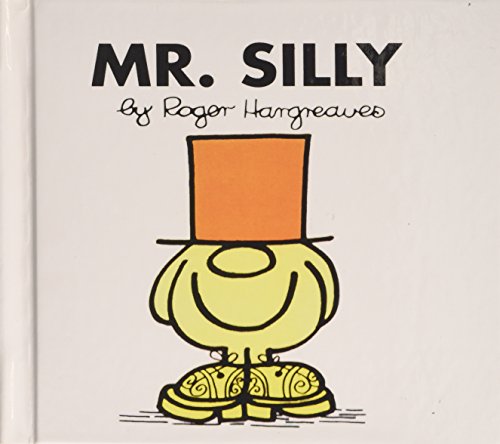 Mr.silly (Mr. Men and Little Miss) by Roger Hargreaves