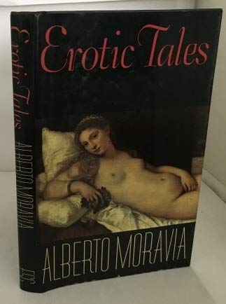 Erotic Tales (English and Italian Edition) by Alberto Moravia