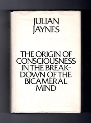 The Origin of Consciousness in the Breakdown of the Bicameral Mind