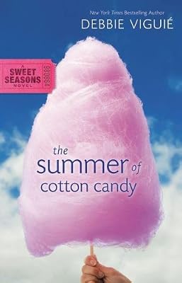 The Summer of Cotton Candy (Sweet Seasons Novel, A)
