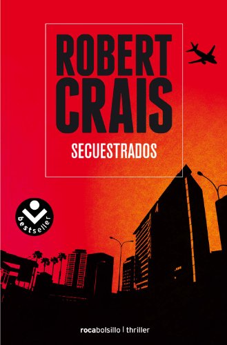 Secuestrados by Robert Crais
