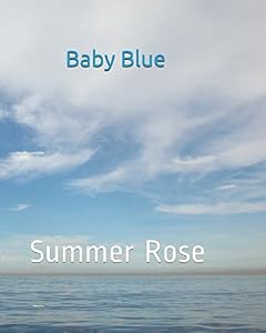 Baby Blue (Green eyed Country Boys series) by Summer Rose