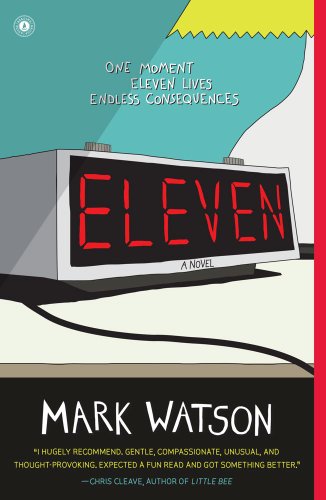 Eleven: A Novel by Mark Watson