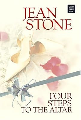 Four Steps to the Altar (Center Point Premier Romance (Largeprint))