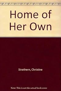 Home of Her Own by Cheryl McGonigle