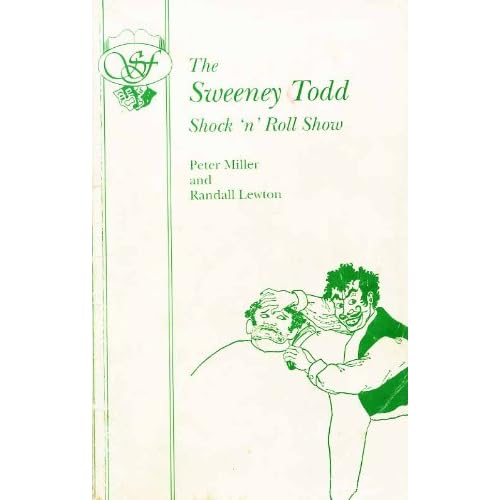 Sweeney Todd Shock 'n' Roll Show (Acting Edition)