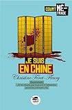 Je suis en Chine par Christine Féret-Fleury Je suis en Chine par Christine Féret-Fleury