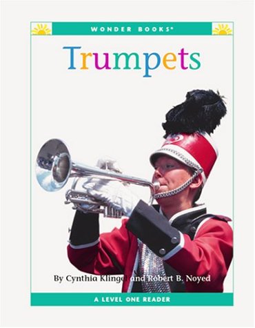 Trumpets (Wonder Books Level 1 Musical Instruments) by Cynthia Fitterer Klingel