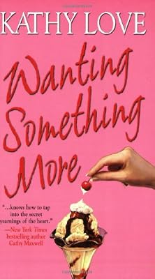 Wanting Something More (Stepp Sisters, Book 3)