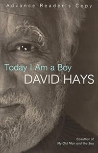 Today I Am A Boy by David Hays