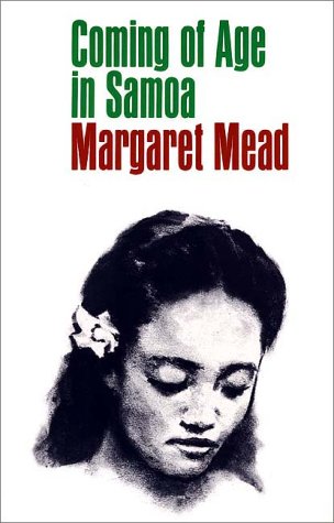 Coming of Age in Samoa by Margaret Mead