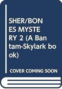 Sher/bones Mystery 2