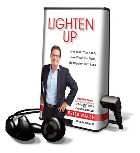 Lighten Up by Peter Walsh