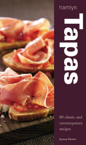 Tapas: 80 of the Best Recipes by Joanna Farrow