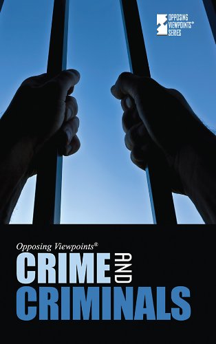 Crime and Criminals by Christina Fisanick  (Editor)