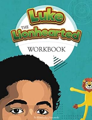 Luke The Lionhearted Workbook