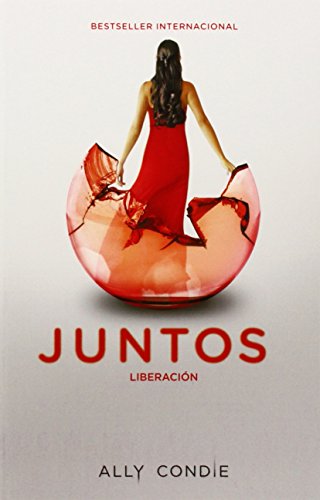 Liberaci&oacute;n by Ally Condie