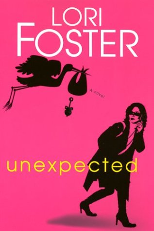 Unexpected by Lori Foster