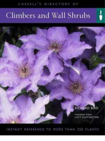 Cassell's Directory of Climbers and Wall Shrubs by Unknown