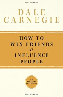 How To Win Friends and Influence People