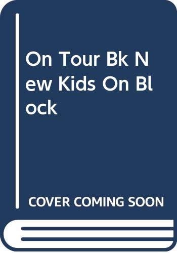 On Tour Bk New Kids On Block by Golden Books