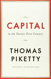Capital in the Twenty-First Century by Thomas Piketty