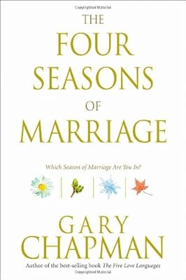 The Four Seasons of Marriage