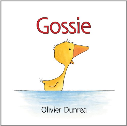 Gossie Big Book by Olivier Dunrea