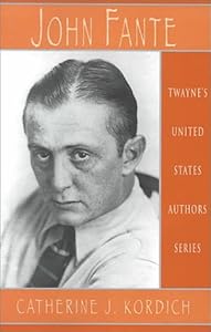John Fante (United States Authors Series)