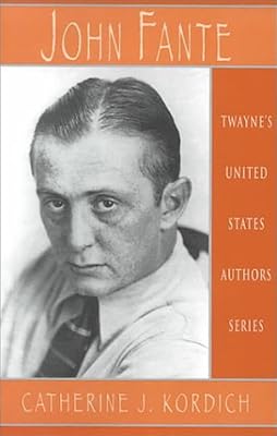 John Fante (United States Authors Series)