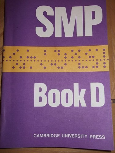 SMP Book D (School Mathematics Project Lettered Books) by School Mathematics Project