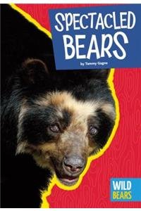 Spectacled Bears by Tammy Gagne