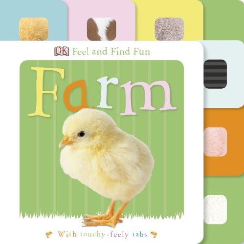 Feel and Find Fun: Farm by DK Publishing
