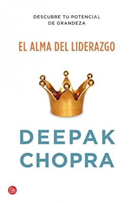 El Alma Del Liderazgo