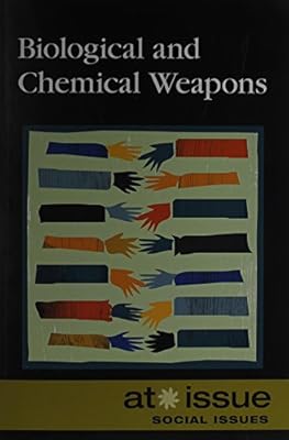 Biological and Chemical Weapons