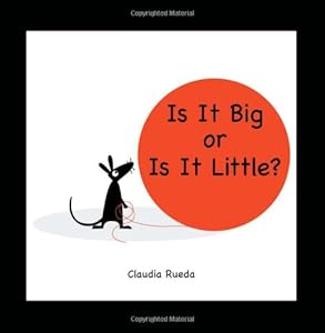 Is It Big or Is It Little?