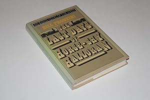 The Last Days of Horse-Shy Halloran (An Evans Novel of the West)