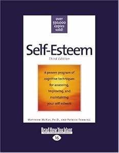 Self-esteem: Third Edition: Easyread Large Edition by Matthew McKay