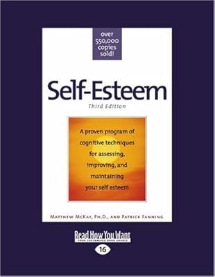 Self-esteem: Third Edition: Easyread Large Edition