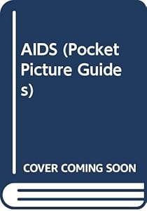 AIDS (Pocket Picture Guides) by Ian V. D. Weller