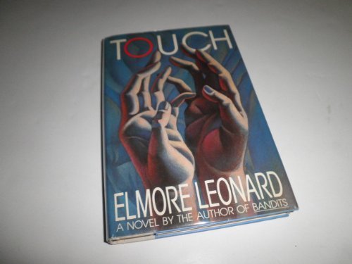 Touch by Elmore Leonard