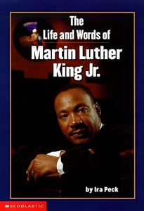 The Life And Words Of Martin Luther King Jr.