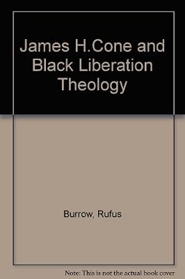 James H. Cone and Black Liberation Theology