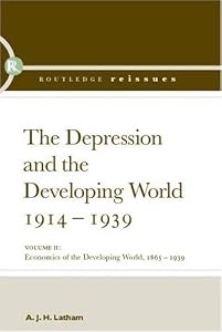 The Depression and the Developing World, 1914-1939