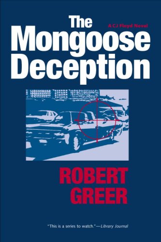 The Mongoose Deception (CJ Floyd Mystery Series) by Robert Greer
