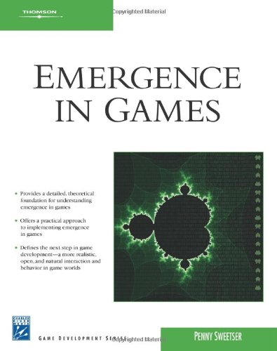 Emergence in Games by Penny Sweetser