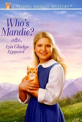 Who's Mandie? (Young Mandie Mystery Series #1)