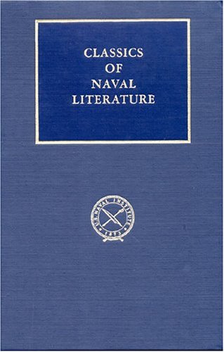 White-Jacket, or the World in a Man-Of-War. With an introduction by Stanton Garner (Classics of Naval Literature) by Herman Melville