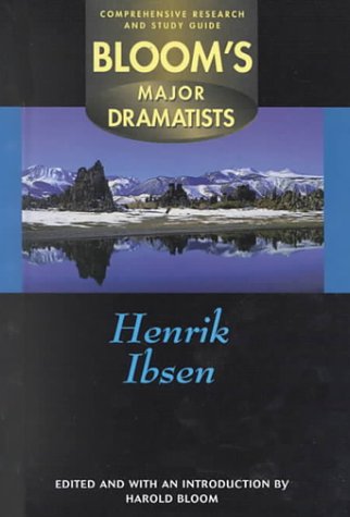 Henrik Ibsen: Comprehensive Research and Study Guide by Harold Bloom