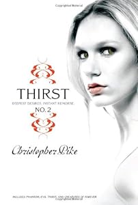 Thirst No. 2: Phantom, Evil Thirst, Creatures of Forever